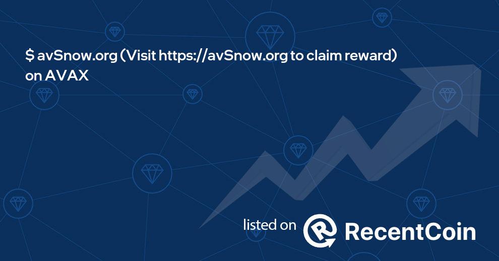 Visit https://avSnow.org to claim reward coin