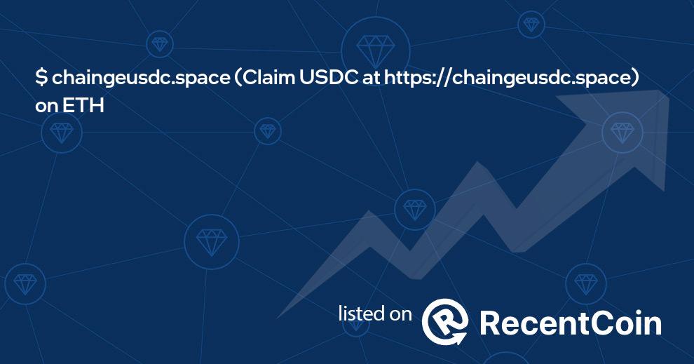 Claim USDC at https://chaingeusdc.space coin