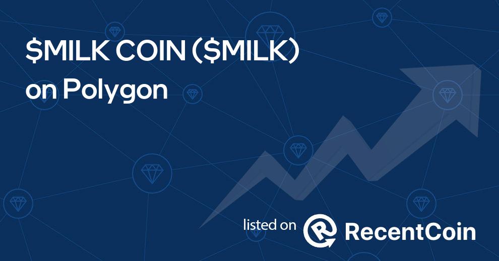 $MILK coin