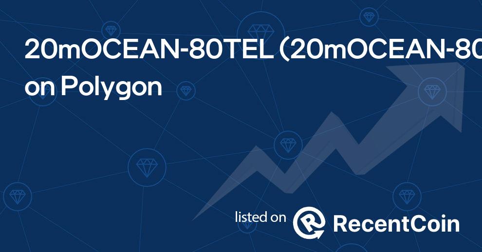 20mOCEAN-80TEL coin