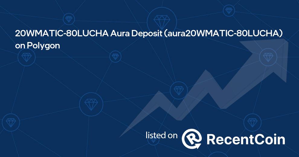 aura20WMATIC-80LUCHA coin