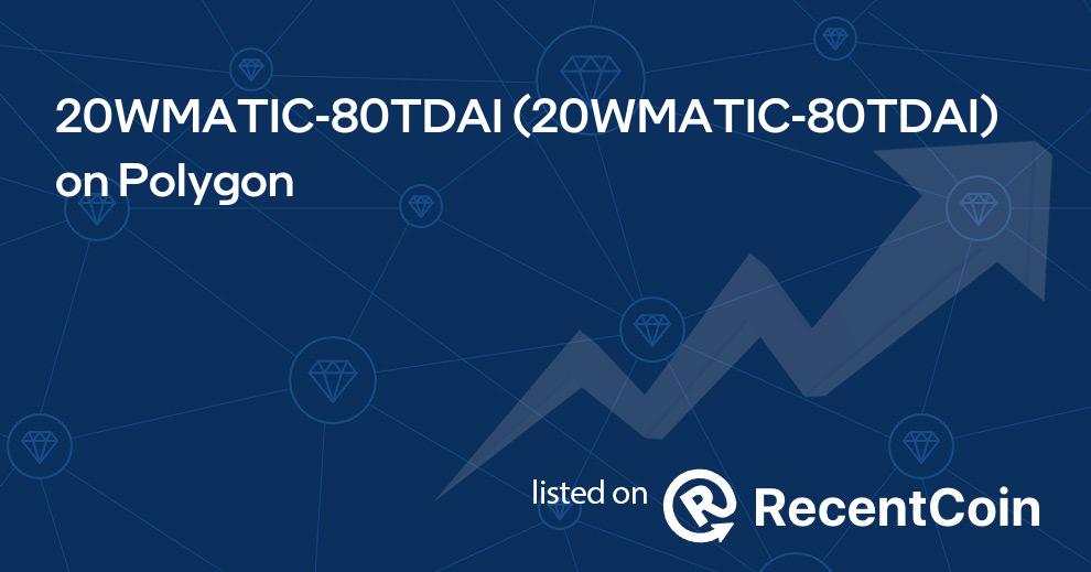 20WMATIC-80TDAI coin