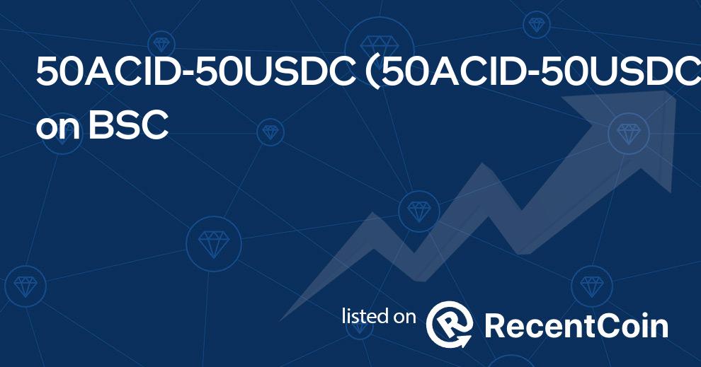 50ACID-50USDC coin