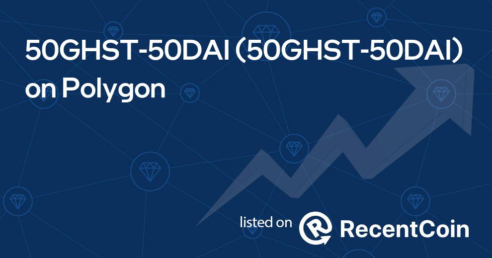 50GHST-50DAI coin