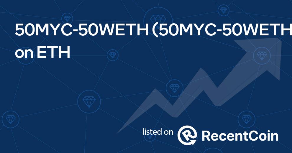 50MYC-50WETH coin