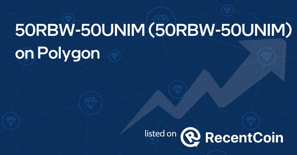 50RBW-50UNIM coin