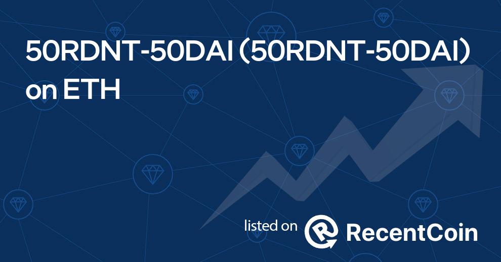 50RDNT-50DAI coin