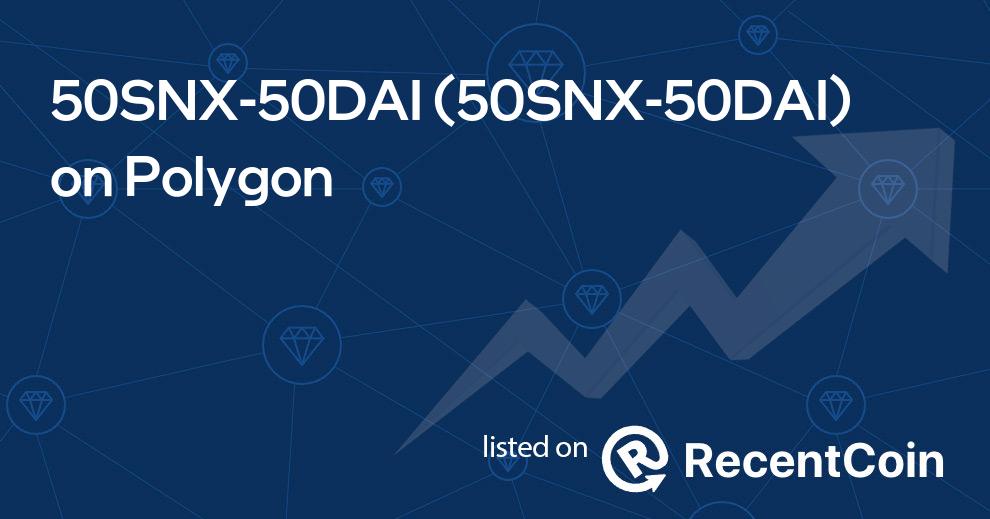 50SNX-50DAI coin