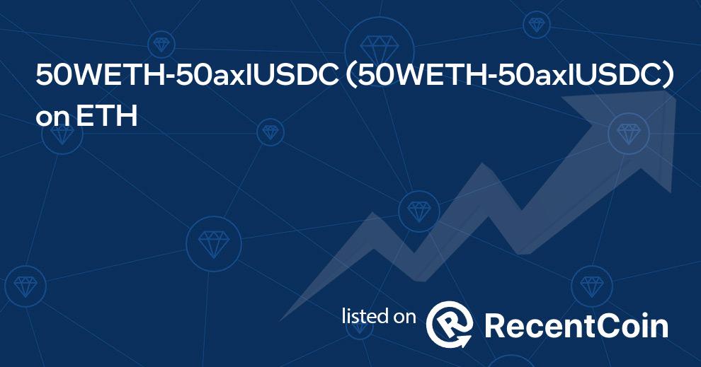 50WETH-50axlUSDC coin