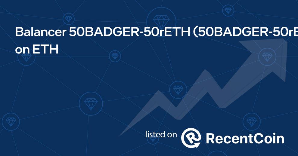 50BADGER-50rETH coin