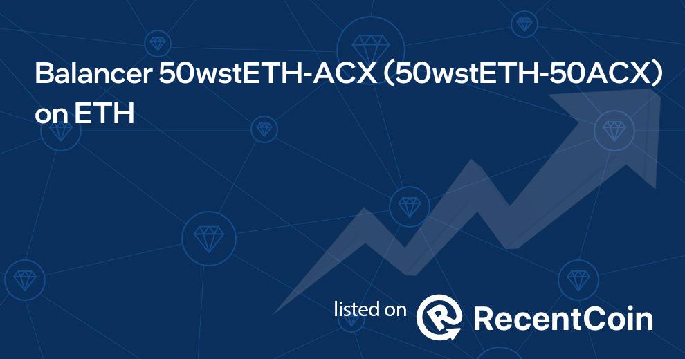 50wstETH-50ACX coin