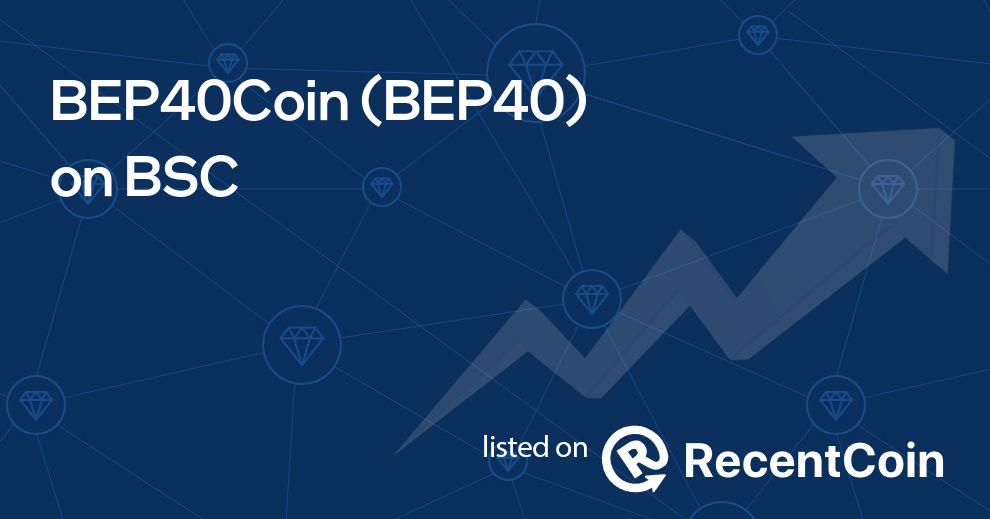 BEP40 coin