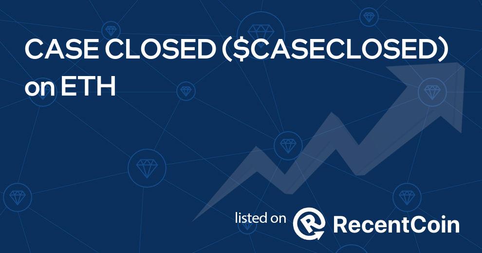 $CASECLOSED coin