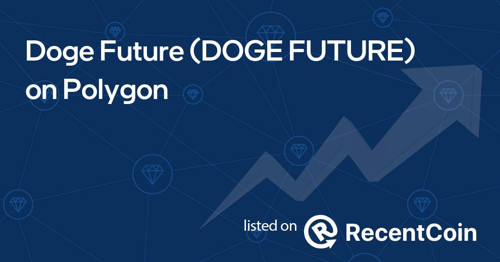 DOGE FUTURE coin