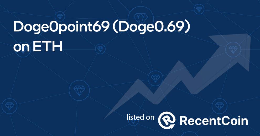 Doge0.69 coin