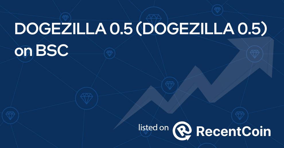 DOGEZILLA 0.5 coin