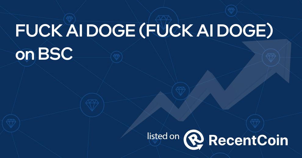 FUCK AI DOGE coin