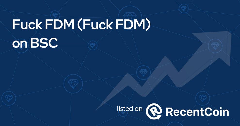 Fuck FDM coin