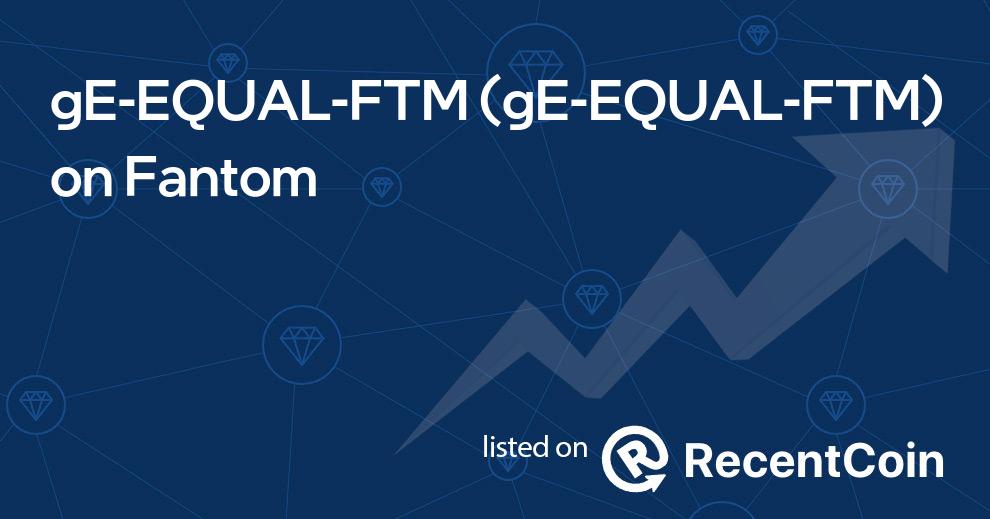 gE-EQUAL-FTM coin