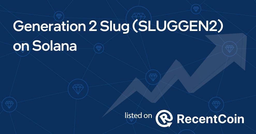 SLUGGEN2 coin