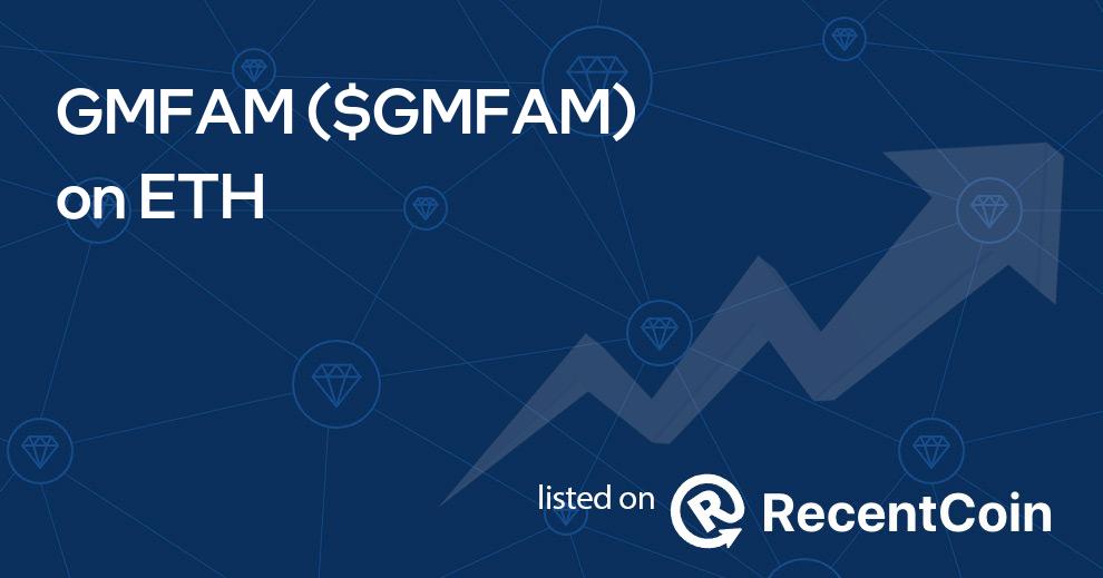 $GMFAM coin