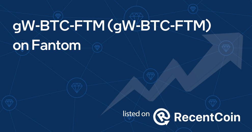 gW-BTC-FTM coin