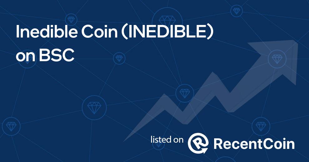 INEDIBLE coin