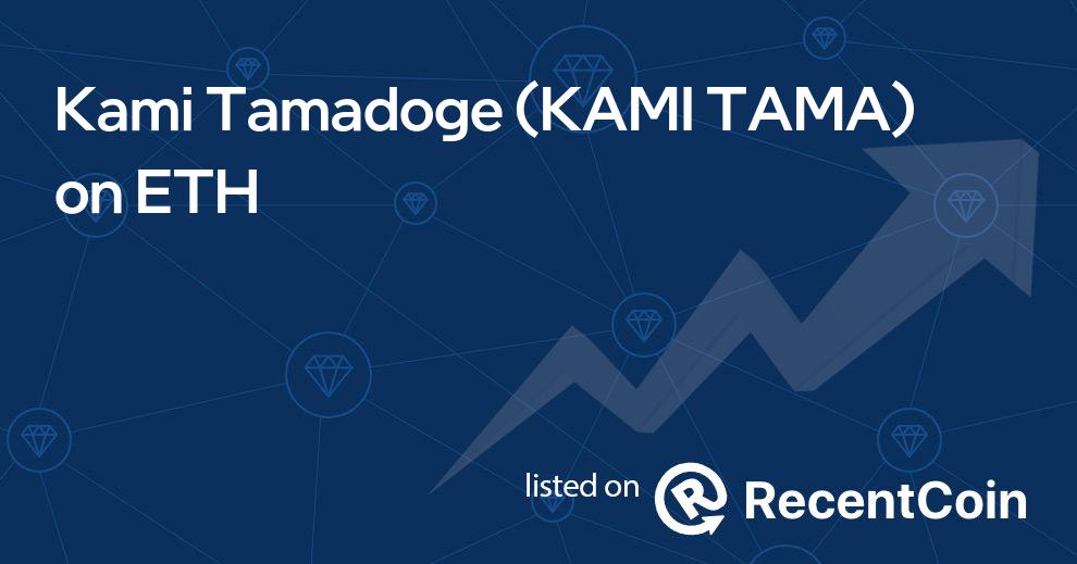 KAMI TAMA coin