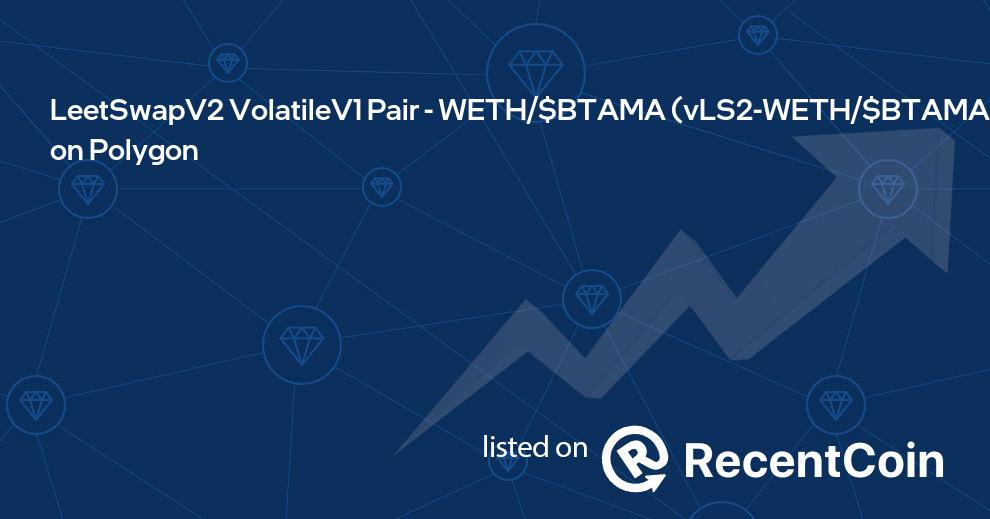 vLS2-WETH/$BTAMA coin