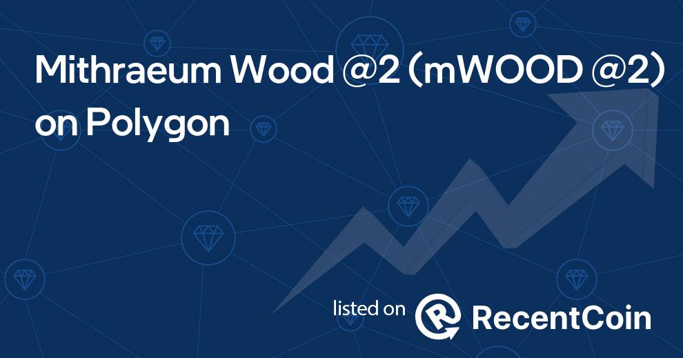 mWOOD @2 coin