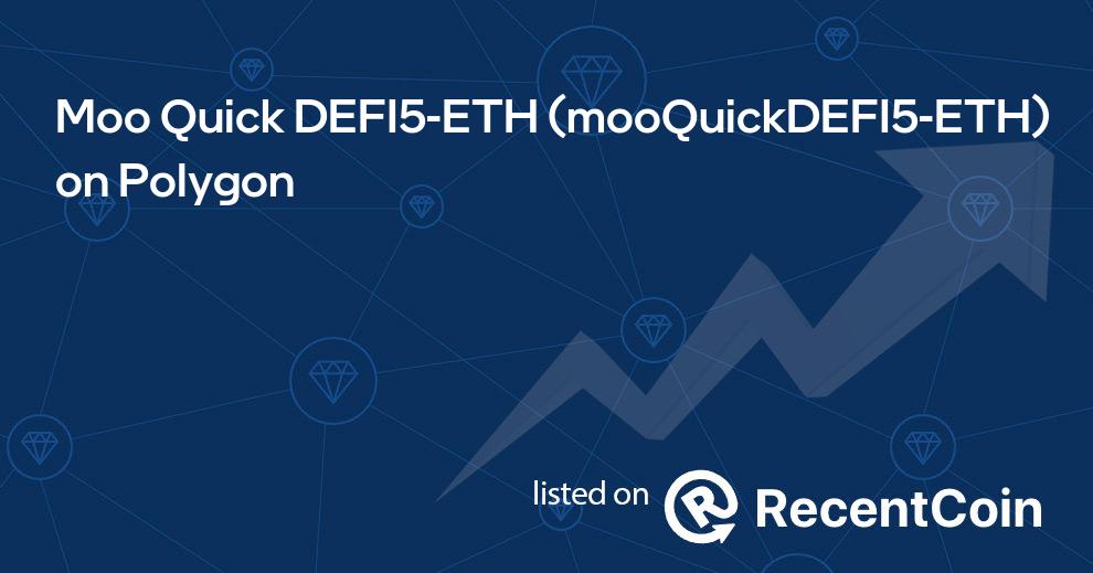 mooQuickDEFI5-ETH coin