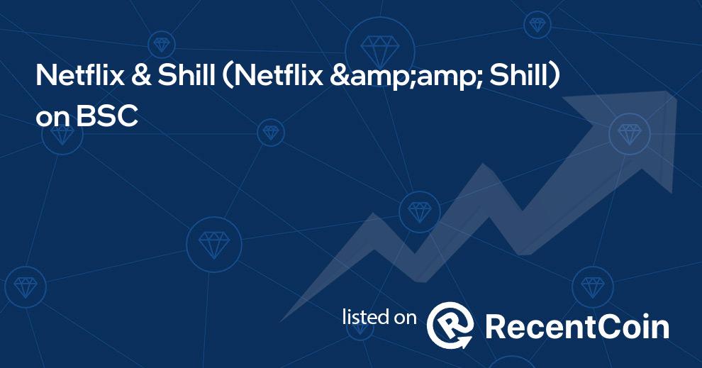 Netflix &amp; Shill coin