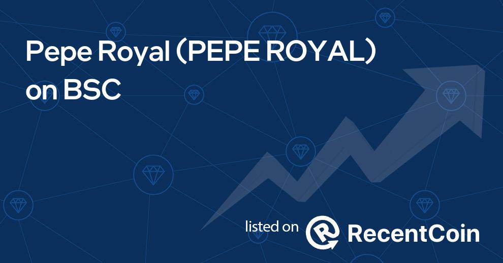 PEPE ROYAL coin