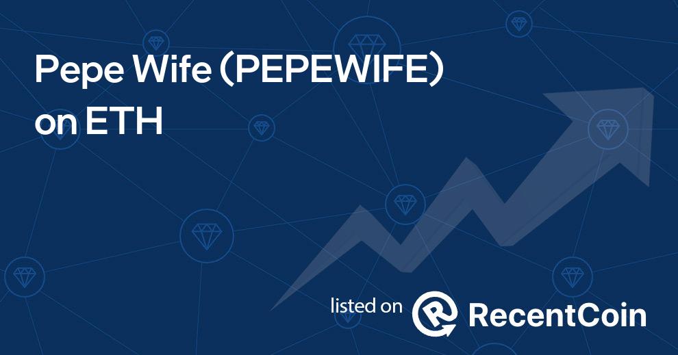 PEPEWIFE coin
