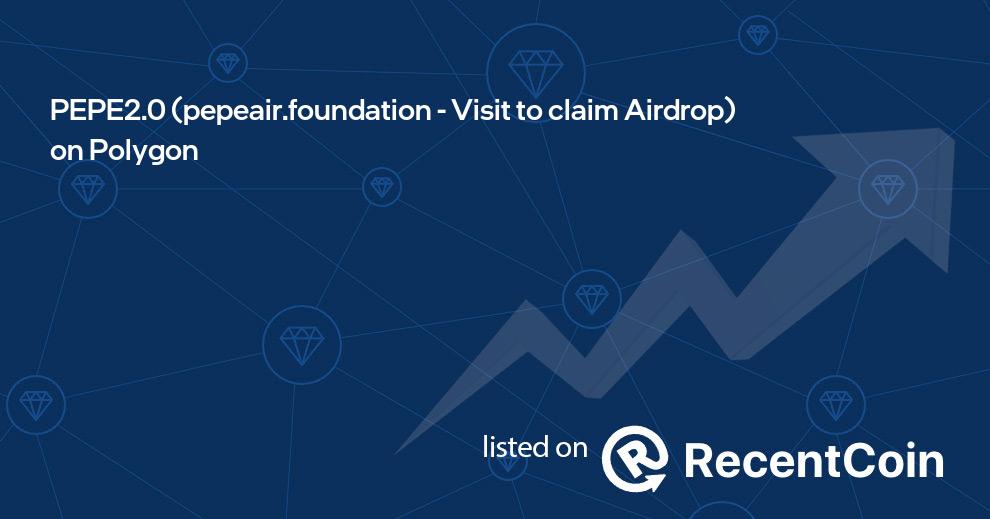 pepeair.foundation - Visit to claim Airdrop coin