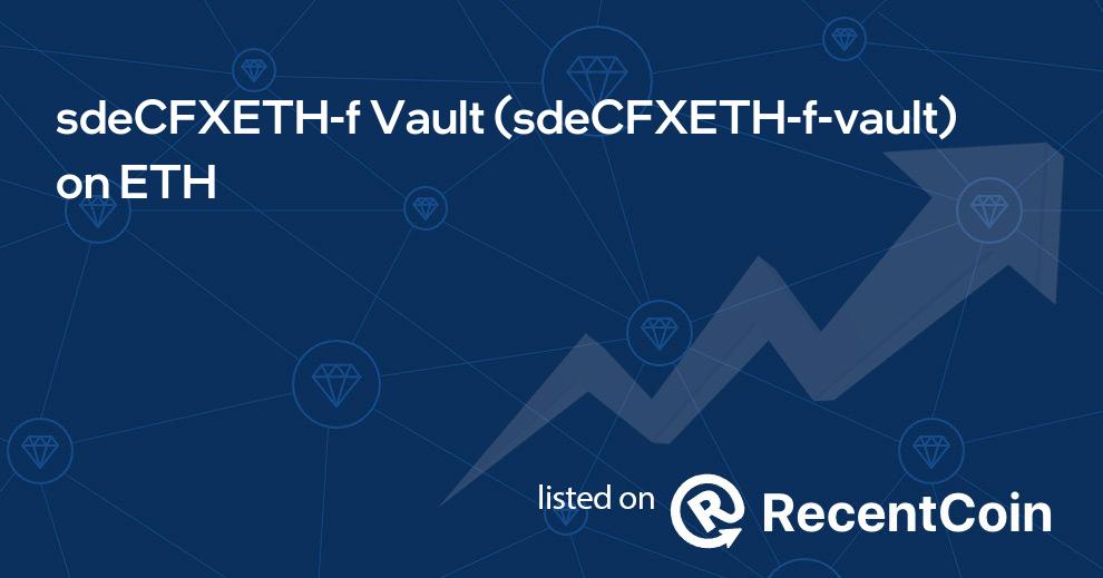 sdeCFXETH-f-vault coin