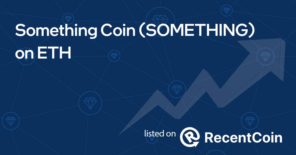 SOMETHING coin