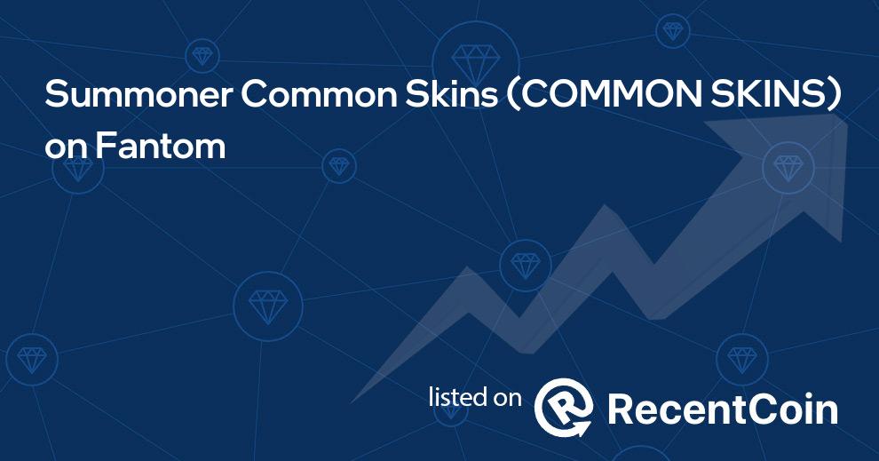 COMMON SKINS coin