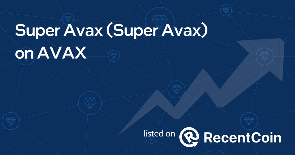 Super Avax coin