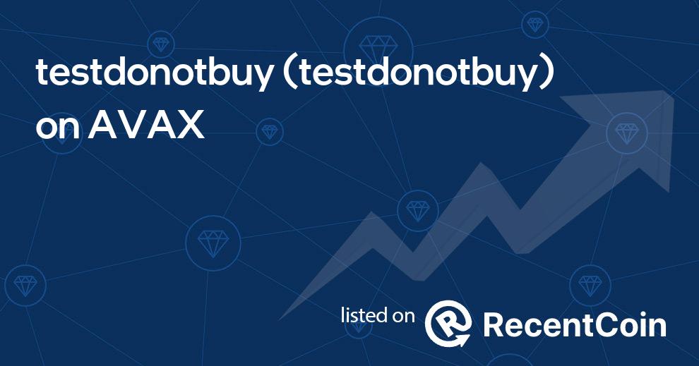 testdonotbuy coin