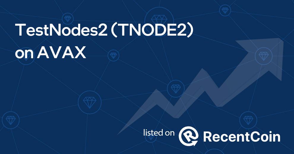 TNODE2 coin