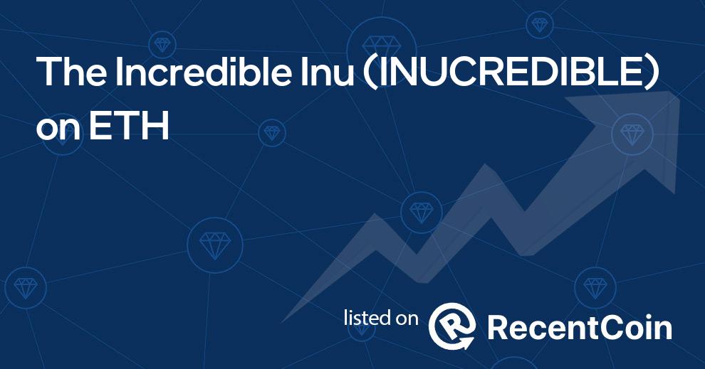 INUCREDIBLE coin