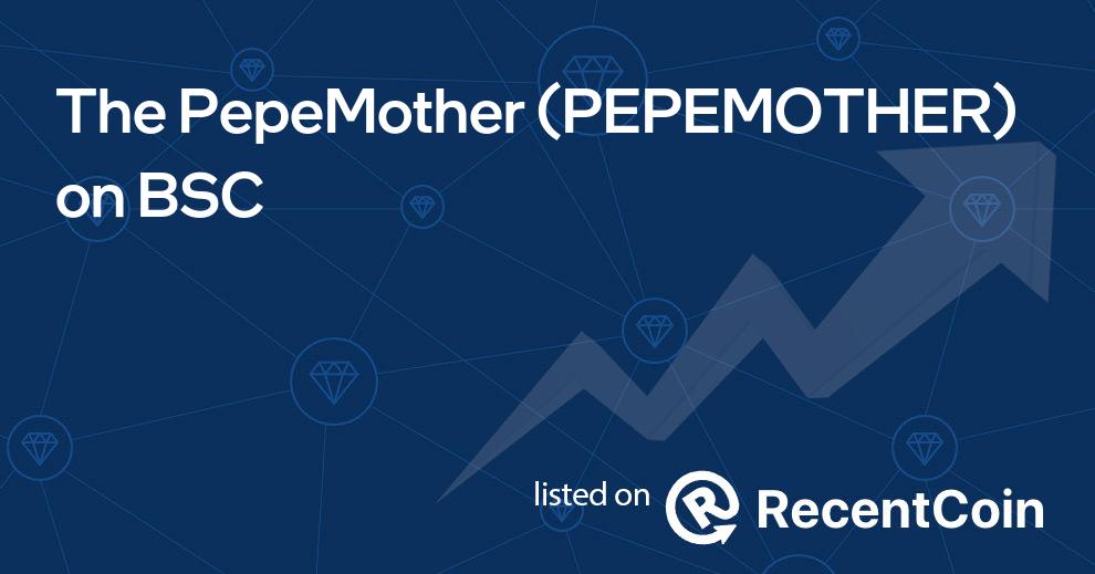 PEPEMOTHER coin