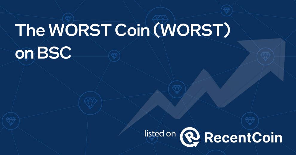 WORST coin