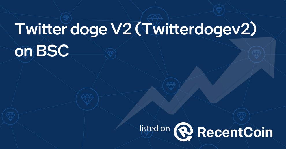 Twitterdogev2 coin