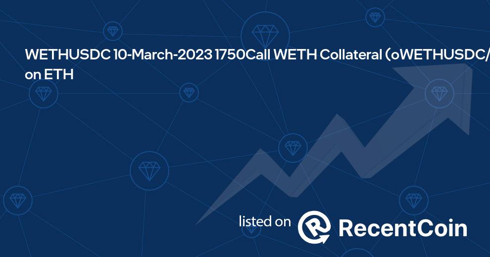 oWETHUSDC/WETH-10MAR23-1750C coin