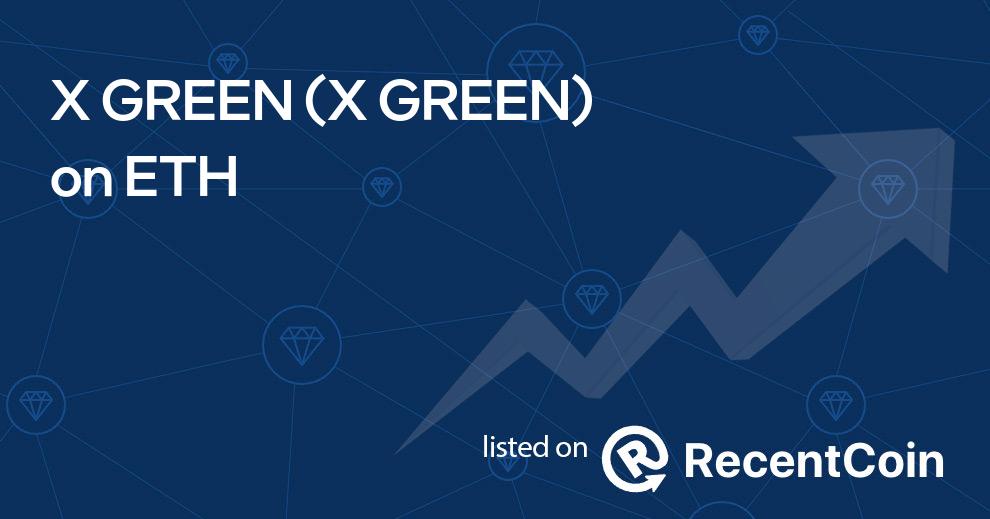 X GREEN coin