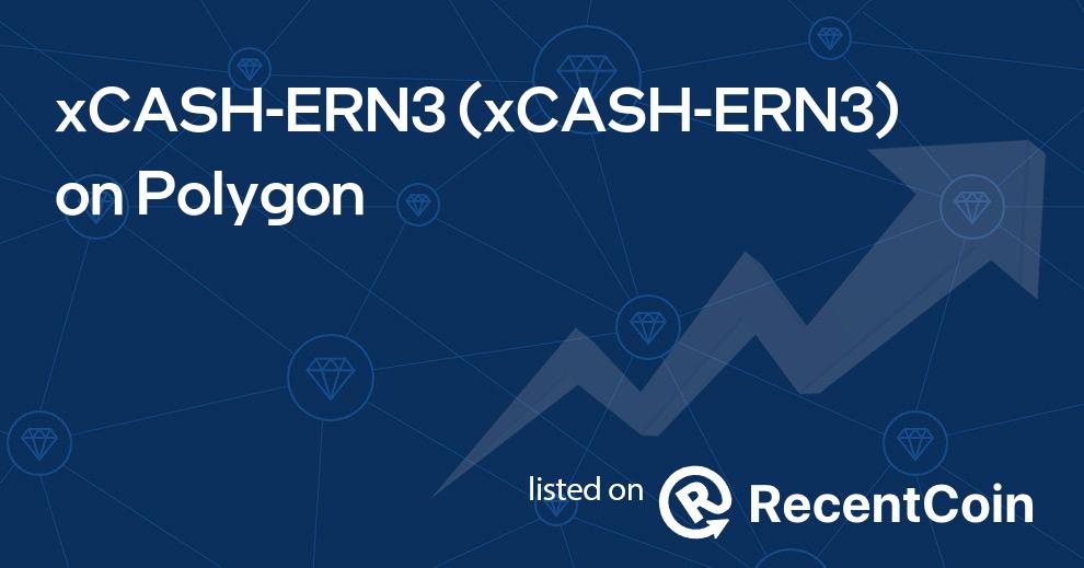 xCASH-ERN3 coin