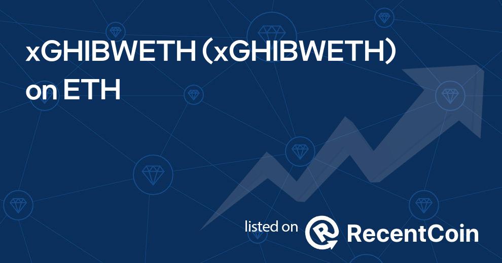 xGHIBWETH coin