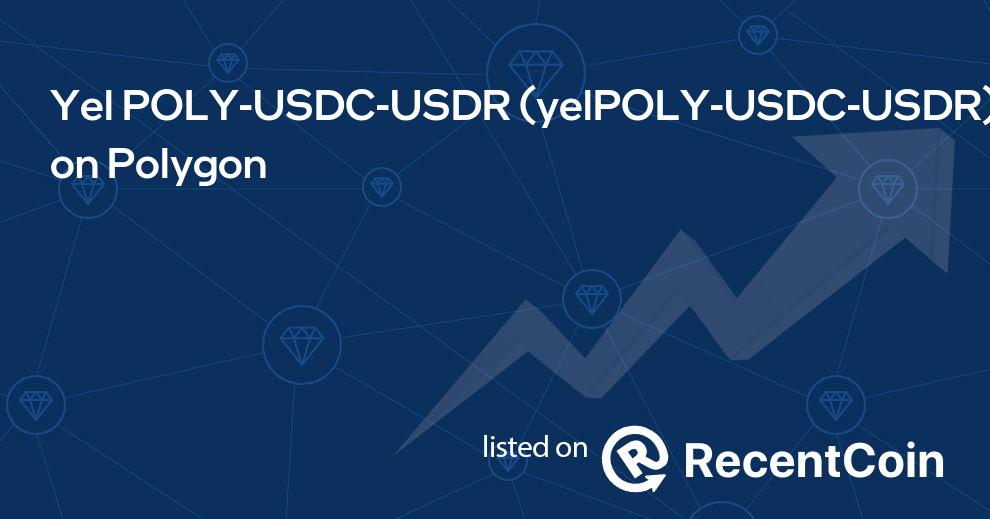 yelPOLY-USDC-USDR coin